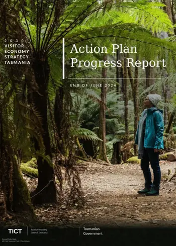 Cover of the 2030 Visitor Economy Strategy Tasmania Action Plan Progress Report, end of June 2024