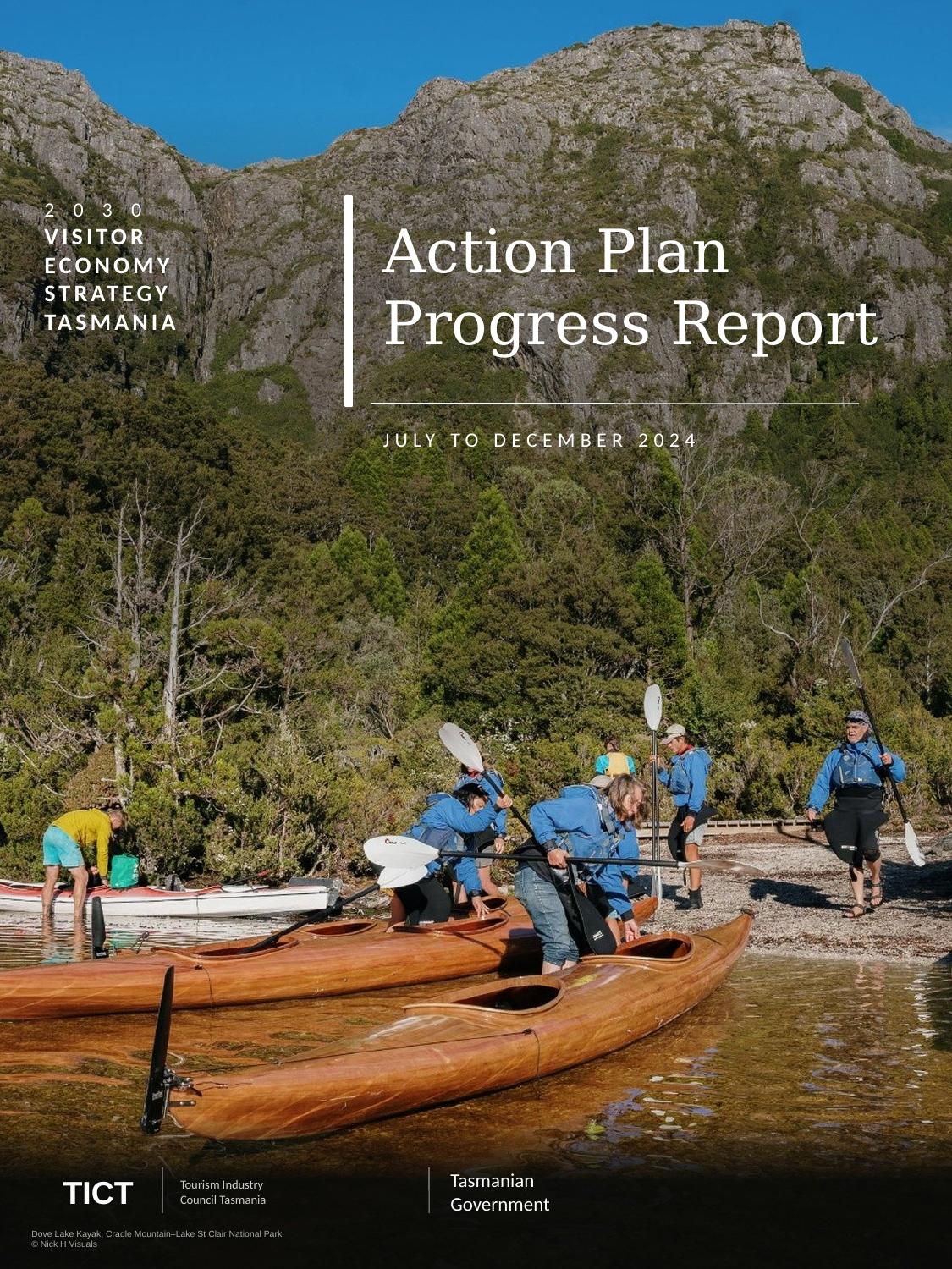 Cover of the 2030 Visitor Economy Strategy Tasmania Action Plan Progress Report, July to December 2024